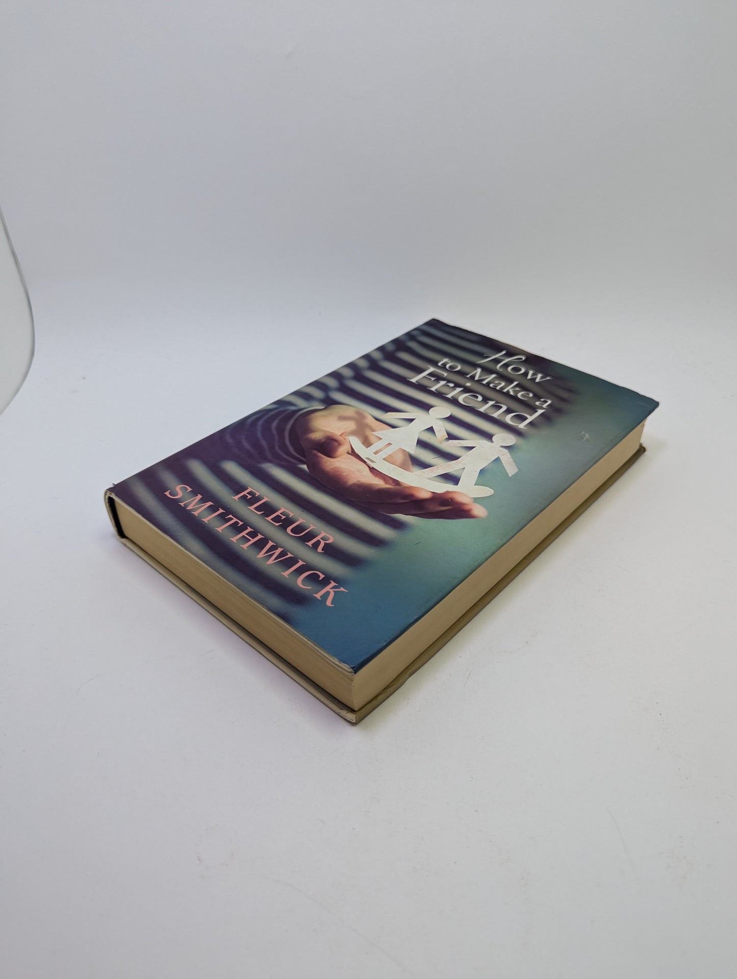 How to Make a Friend - Fleur Smithwick