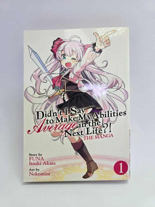 Didnt I Say to Make My Abilities Average in the Next Life Vol 1 FUNA manga anglu kalba