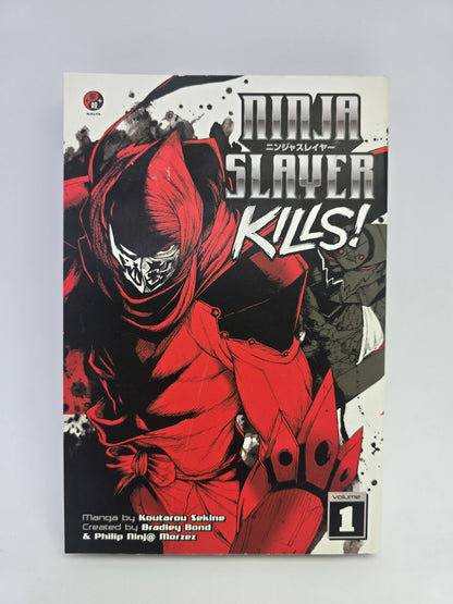 Ninja Slayer Kills Vol 1 Koutarou Sekine Bradley Bond manga anglu kalba