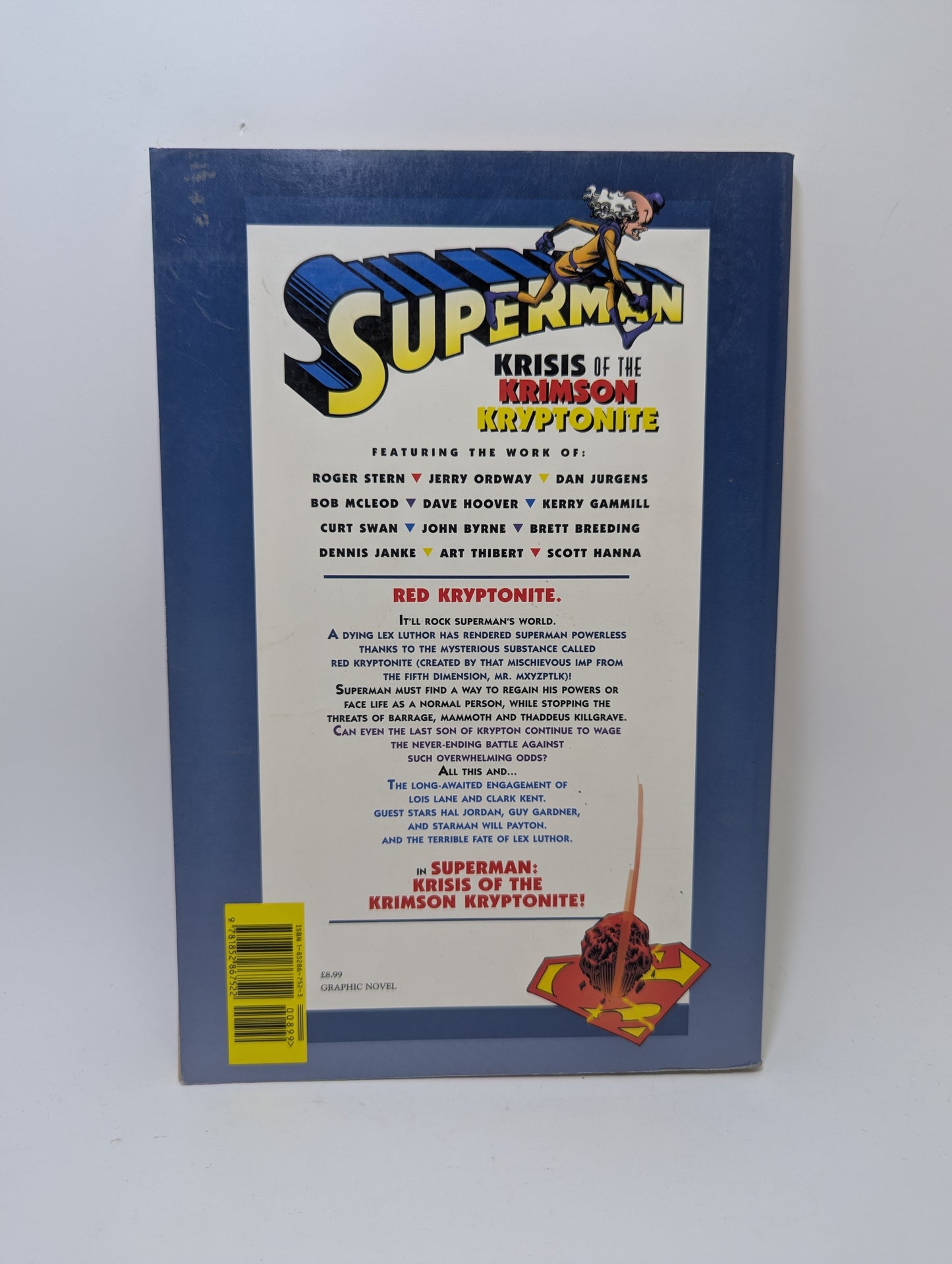 Superman: Krisis of the Krimson Kryptonite - Grafinė novelė