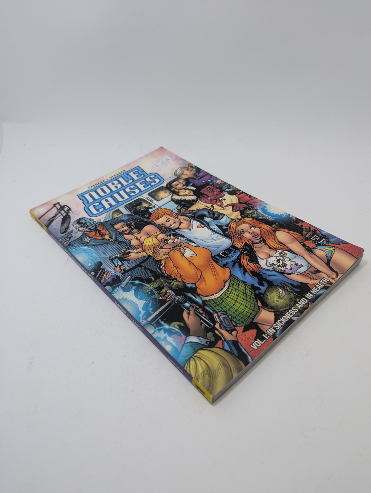 Noble Causes: In Sickness and in Health, Vol. 1 - Grafinė novelė