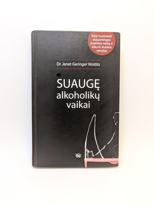 Suaugę alkoholikų vaikai – Knyga lietuvių kalba