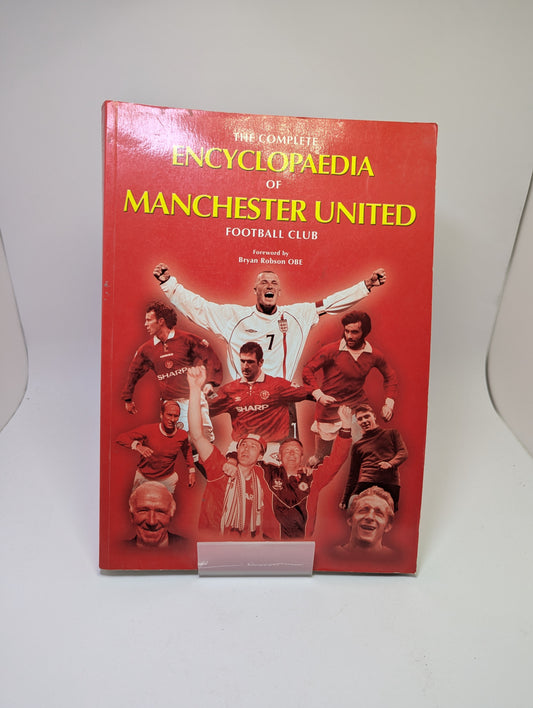 The-Complete-Encyclopaedia-of-Manchester-United-Football-Club-Knyga-anglu-kalba