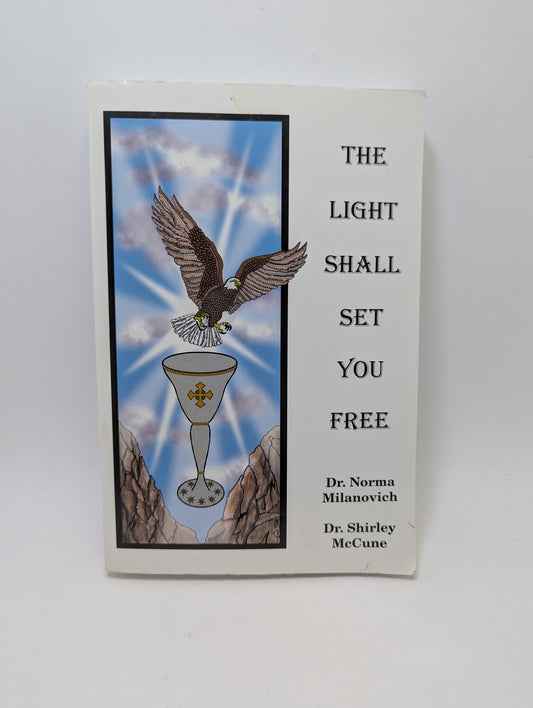  The Light Shall Set You Free – Knyga anglų kalba