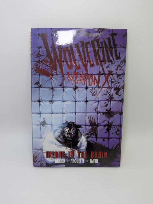„Wolverine: Weapon X – Insane in the Brain, Vol. 2“ – grafinė novelė anglų kalba

