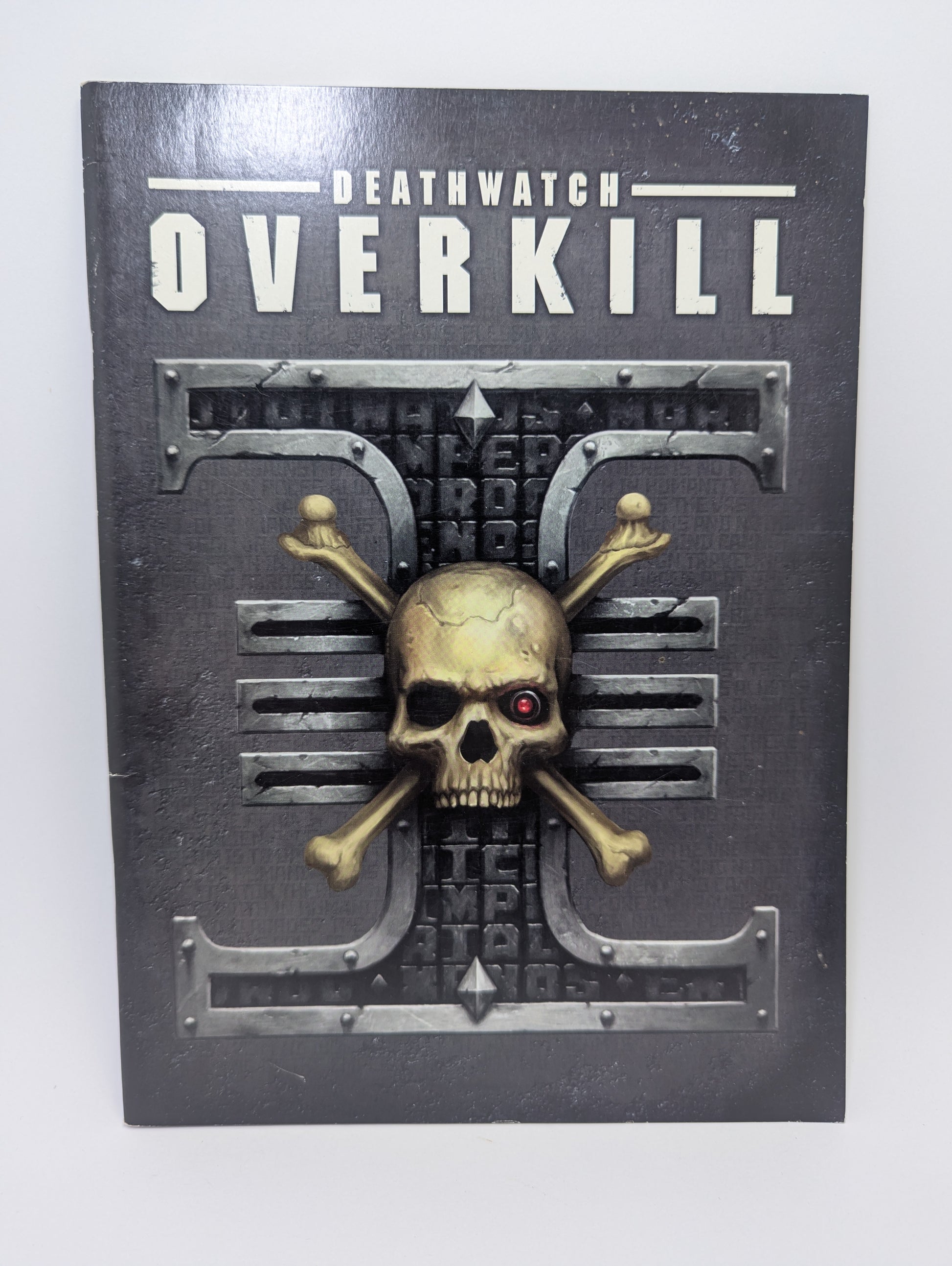 Deathwatch: Overkill Warhammer 40k žaidimo papildymo knyga.