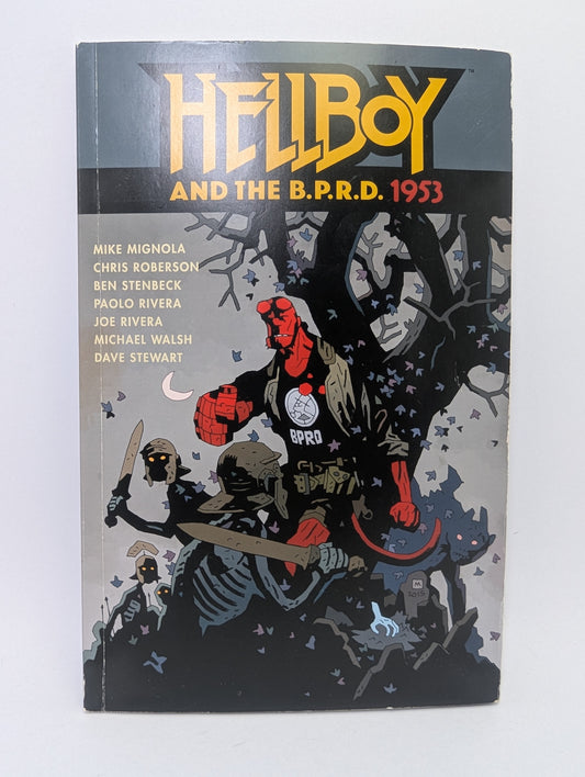 Grafinės novelės Hellboy and the B.P.R.D.: 1953 viršelis su tamsios fantastikos ir antgamtiniais elementais.