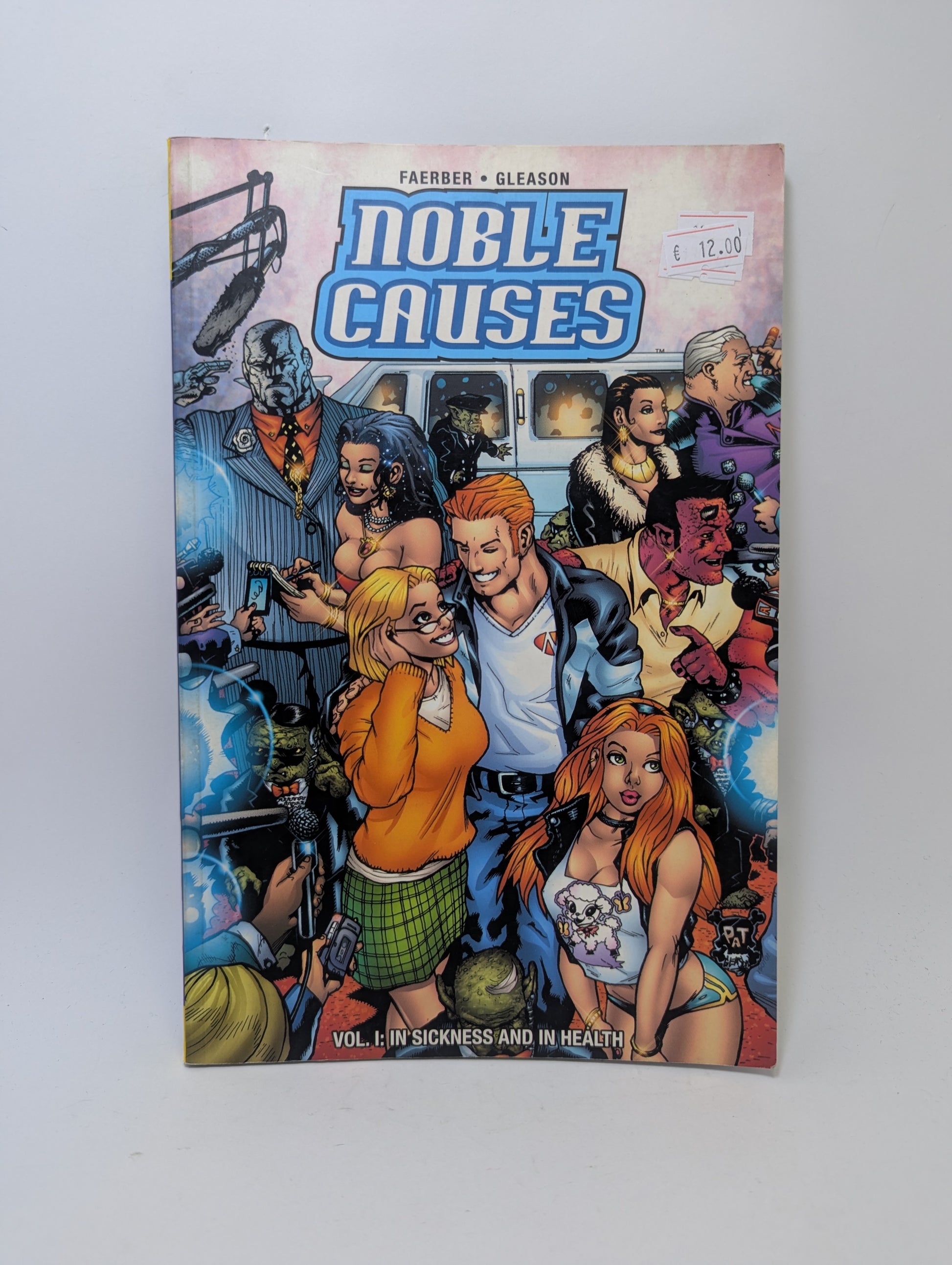 Noble Causes: In Sickness and in Health, Vol. 1 grafinė novelė, Image Comics.