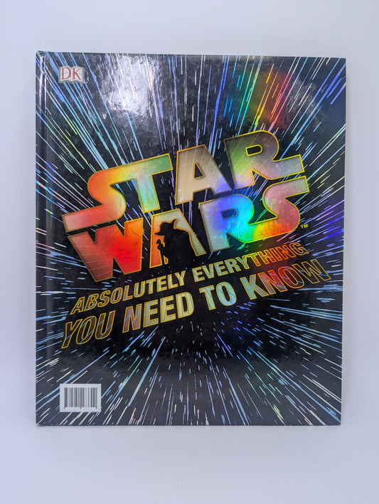 Knyga Star Wars Absolutely Everything You Need to Know apie Žvaigždžių karų visatą.